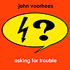 Asking For Trouble -- JV's latest CD!